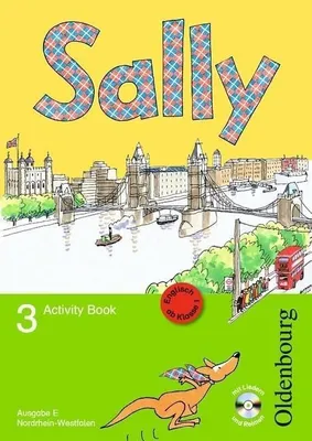 Produktbild von Sally 3. Schuljahr. Activity Book mit Audio-CD. Ausgabe E für NRW - Englisch ab Klasse 1