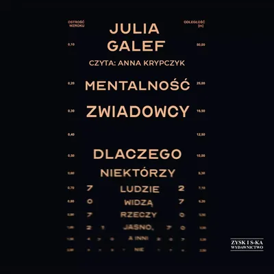Image de Mentalnosc zwiadowcy Dlaczego niektorzy ludzie widza rzeczy jasno, a inni nie