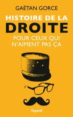 Image de Histoire de la droite pour ceux qui n'aiment pas ça