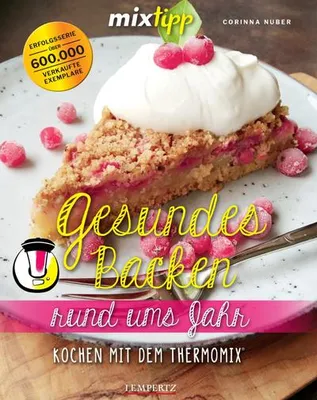 Produktbild von mixtipp: Gesundes Backen rund ums Jahr