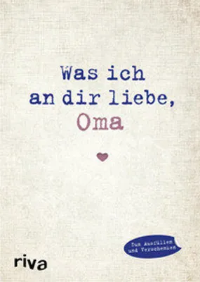 Produktbild von Was ich an dir liebe, Oma