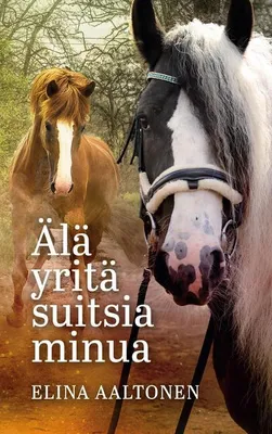 Produktbild von Älä yritä suitsia minua