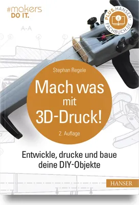 Produktbild von Mach was mit 3D-Druck!