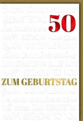 Produktbild von 50. Geburtstag - Glückwunschkarte im Format 11,5 x 17 cm mit