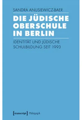 Immagine prodotto di Die Jüdische Oberschule in Berlin