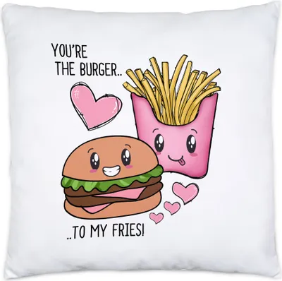 Produktbild von You Are The Fries To My Burger Kissen Inkl Füllung Valentinstag Freundin Freund Geschenkidee Paar Liebe Couple Jahrestag