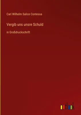 Produktbild von Vergib uns unsre Schuld