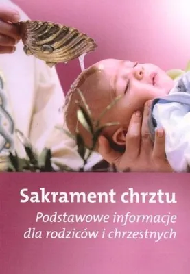 Obrázek produktu pro Sakrament chrztu - Podstawowe informacje dla..