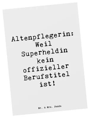Produktbild von Mr. & Mrs. Panda Postkarte Spruch Altenpflegerin Superheld - Weiß - Geschenk, Wertschätzung, handgefertigte Geschenke, Berufspassion, Ansichtskarte, Beruf, Grußkarte