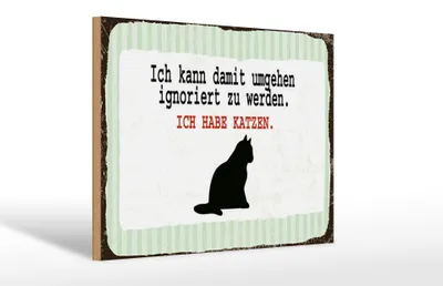 Produktbild von Holzschild Spruch 20x30 cm Ignoriert werden Katze Schild