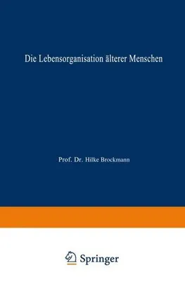 Produktbild von Die Lebensorganisation älterer Menschen