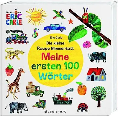 Immagine prodotto di Die kleine Raupe Nimmersatt - Meine ersten 100 Wörter