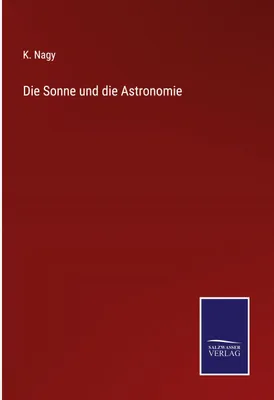 Produktbild von Die Sonne und die Astronomie