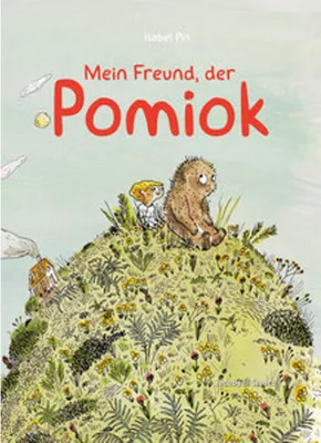 Image de Mein Freund, der Pomiok
