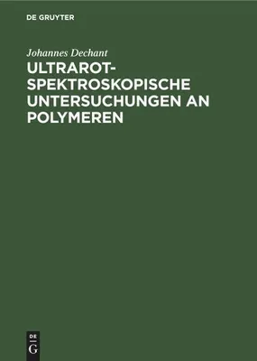 Produktbild von Ultrarotspektroskopische Untersuchungen an Polymeren
