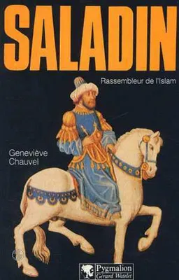 Image de Saladin : Rassembleur de l'Islam