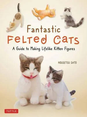 Obrázok produktu pre Fantastic Felted Cats