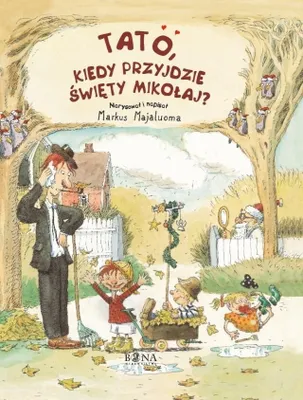 Obrázek produktu pro Tato, kiedy przyjdzie Święty Mikołaj, wydanie 2