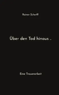 Produktbild von Über den Tod hinaus ..