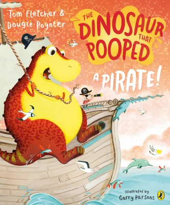 Produktbild von The Dinosaur that Pooped a Pirate!