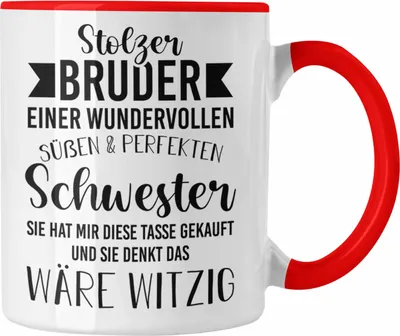Produktbild von Trendation - Bruder Geschenk von Schwester - Stolzer Bruder - Tasse mit Spruch Kaffeetasse Bruder Geschenkidee (Rot)