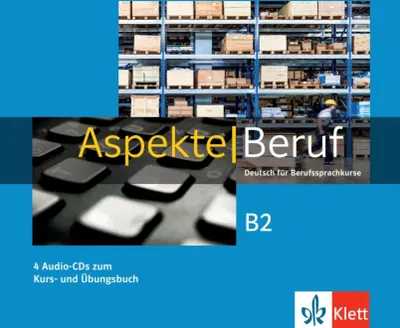 Produktbild von Aspekte Beruf B2. 4 Audio-CDs zum Kurs- und Übungsbuch