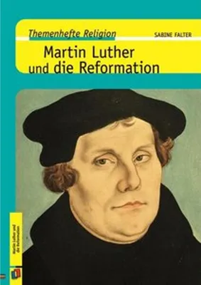 Produktbild von Martin Luther und die Reformation
