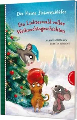Produktbild von Der kleine Siebenschläfer: Ein Lichterwald voller Weihnachtsgeschichten