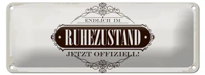 Produktbild von Blechschild Spruch 27x10cm Vintage endlich im Ruhestand