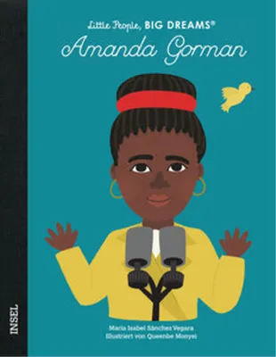 Produktbild von Amanda Gorman - Little People, BIG DREAMS (Deutsche Ausgabe)