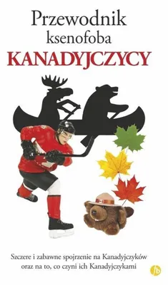 Image de Przewodnik ksenofoba Kanadyjczycy