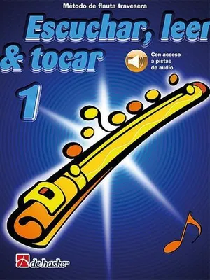 Produktbild von Escuchar, leer & tocar 1 flauta traveseraFlute