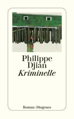 Produktbild von Djian, P: Kriminelle