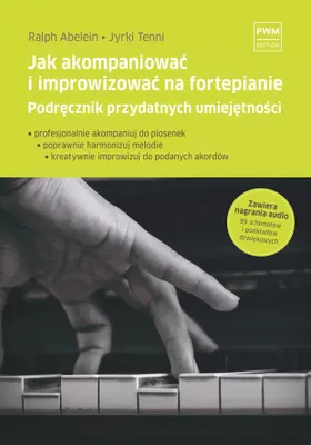 Image de Jak akompaniować i improwizować na fortepianie. Podręcznik przydatnych umiejętności