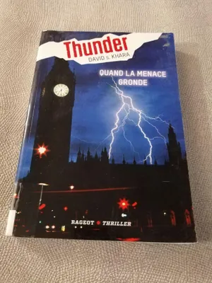 Image de Thunder 1/Quand la menace gronde
