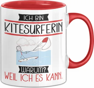 Produktbild von Kitesurferin Tasse Geschenk Ich Bin Kitesurferin Warum Weil Ich Es Kann Geschenkidee Geburtstag (Rot)