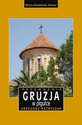Produktbild von Gruzja w Pigułce. Przewodnik wydanie 3