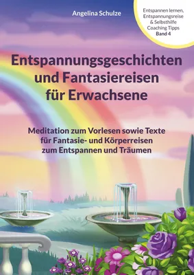 Produktbild von Entspannungsgeschichten und Fantasiereisen für Erwachsene