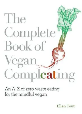 Obrázek produktu pro The Complete Book of Vegan Compleating