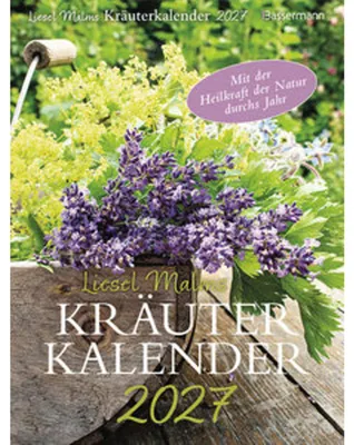 Zdjęcie produktu dla Liesel Malms Kräuterkalender 2027. Mit der Heilkraft der Natur durchs Jahr