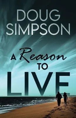 Produktbild von A Reason To Live