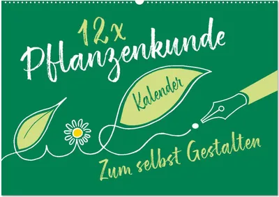 Produktbild von 12 x Pflanzenkunde - Bastelkalender (Wandkalender 2025 DIN A2 quer), CALVENDO Monatskalender