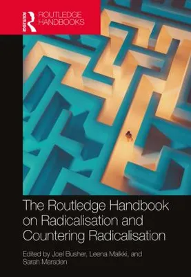 Obrázok produktu pre The Routledge Handbook on Radicalisation and Countering Radicalisation