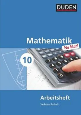 Obrázok produktu pre Mathematik Na klar!  10. Schuljahr. Arbeitsheft Sekundarschule Sachsen-Anhalt