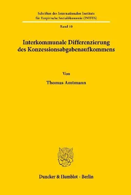 Produktbild von Interkommunale Differenzierung des Konzessionsabgabenaufkommens.