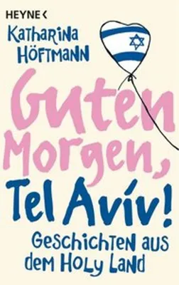 Zdjęcie produktu dla Guten Morgen, Tel Aviv!
