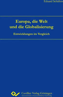 Produktbild von Europa, die Welt und die Globalisierung