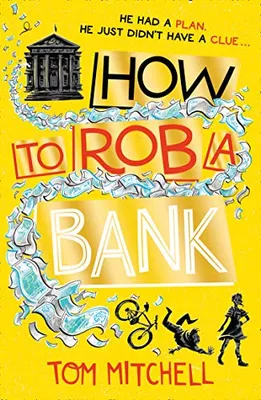 Produktbild von How To Rob A Bank