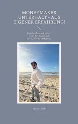 Immagine prodotto di MoneyMaker Unterhalt - aus eigener Erfahrung!