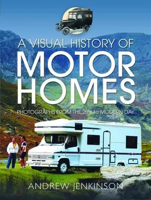 Immagine prodotto di A Visual History of Motorhomes